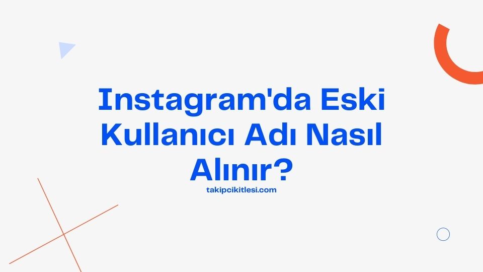 Instagram Silinen Hesabın Kullanıcı Adı Geri Alınır Mı?